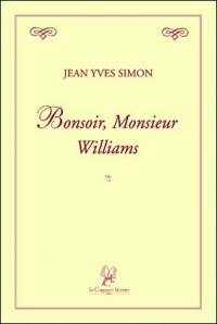Bonsoir, Monsieur Williams