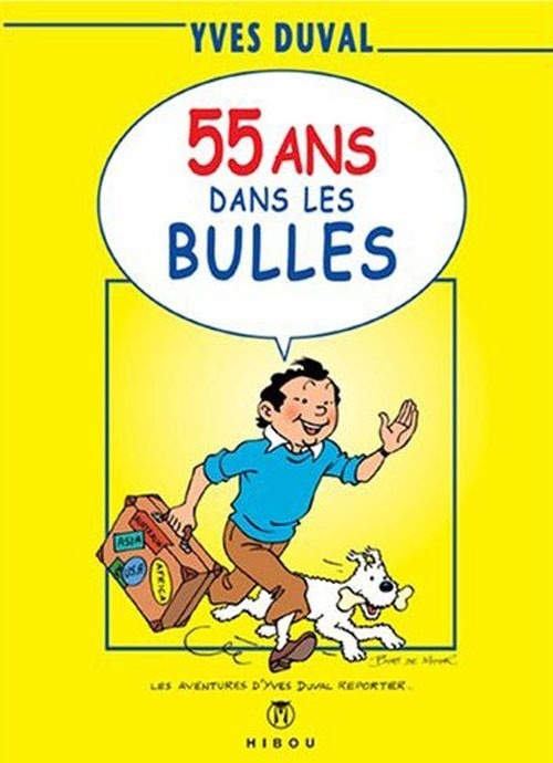 55 ans dans les bulles