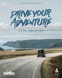 Drive Your Adventure - la Norvege en Van