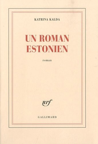 Un roman estonien