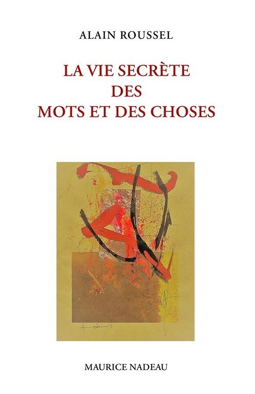 La Vie secrète des mots et des choses