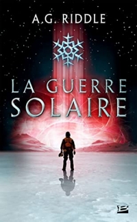 Winter World, T2 : La Guerre solaire