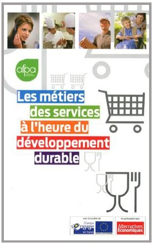 Les métiers des services à l'heure du développement durable