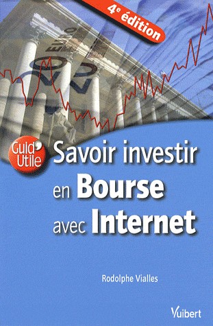 Savoir investir en Bourse avec Internet