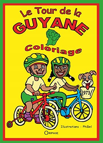 Le tour de la guyane