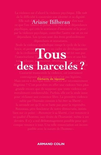 Tous des harcelés ?