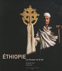 Ethiopie : La ferveur et la foi
