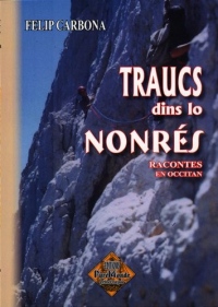 Traucs Dins Lo Nonres (racontes en occitan)