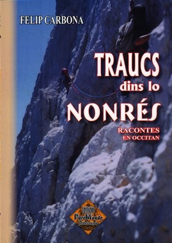 Traucs Dins Lo Nonres (racontes en occitan)