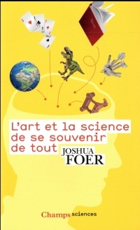 L'art et la science de se souvenir de tout