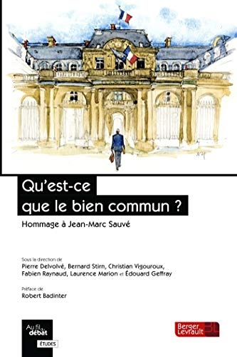 Qu'est-ce que le bien commun ?: Hommage à Jean-Marc Sauvé