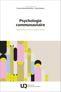Psychologie communautaire: Réflexivité, action et justice sociale