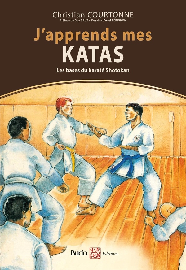 J'apprends mes katas: Les bases du karaté Shotokan