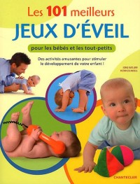 Les 101 meilleurs jeux d'éveil pour les bébés et les tout-petits