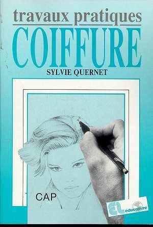 DESSIN DE COIFFURE 1ERE ET 2NDE ANNEES CAP. Travaux pratiques