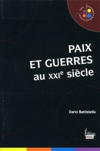 Paix et guerres au XXIe siècle