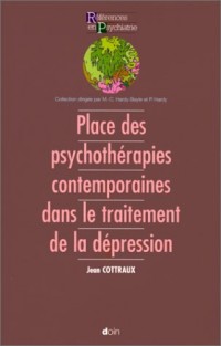 Place des psychothérapies contemporaines dans le traitement de la dépression