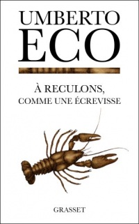 A RECULONS,COMME UNE ECREVISSE.GUERRES CHAUDES ET POPULISME MEDIATIQUE.