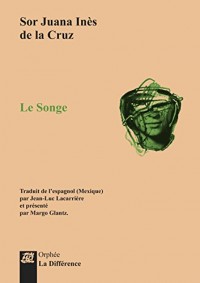 Le songe et autres poèmes