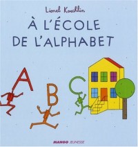 A l'école de l'alphabet