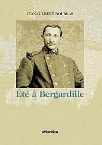 Eté à Bergardille