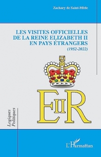 Les visites officielles de la reine Elizabeth II en pays étrangers: 1952-2022