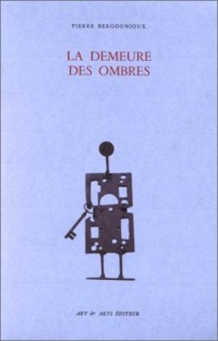 La Demeure des ombres