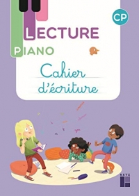 Lecture Piano CP - Cahier d'écriture