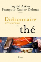 Dictionnaire amoureux du thé