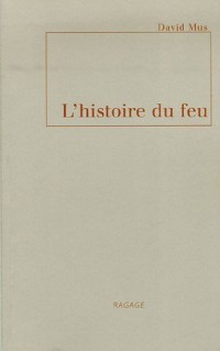 L'histoire du feu