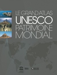 UNESCO Patrimoine mondial: Le Grand Atlas