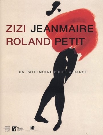 Zizi Jeanmaire - Roland Petit : Un patrimoine pour la dance