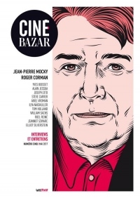 Ciné-Bazar n°5 : Jean-Pierre Mocky, Roger Corman