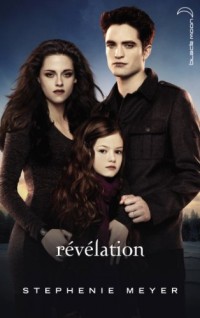Saga Twilight - Tome 4 - Révélation (avec affiche en couverture)