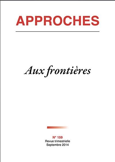 Revue Approches - 159 - aux Frontieres
