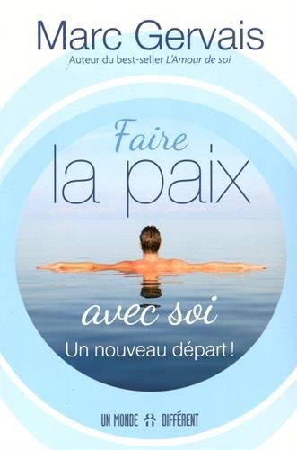 Faire la paix avec soi