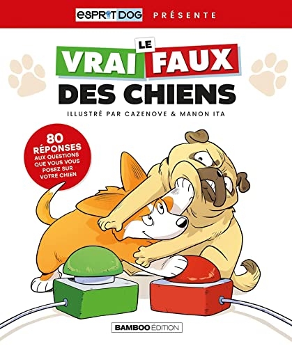Le vrai/faux des chiens