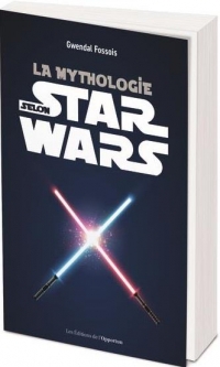 La mythologie dans Star Wars