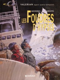 Valérian, agent spatio-temporel, Tome 12 : Les Foudres d'Hypsis