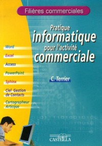 Pratique informatique pour l'activité commerciale