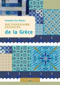Dictionnaire insolite de la Grèce