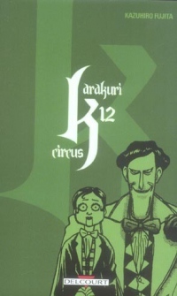 Karakuri Circus Vol.12