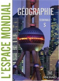 Géographie Tle S : L'espace mondial