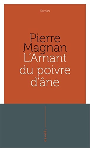 L'amant du poivre d'âne