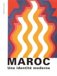 Maroc, une identité moderne