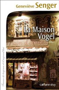 La Maison Vogel