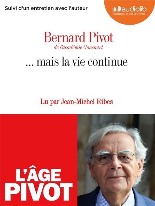... Mais la vie continue: Livre audio 1 CD MP3