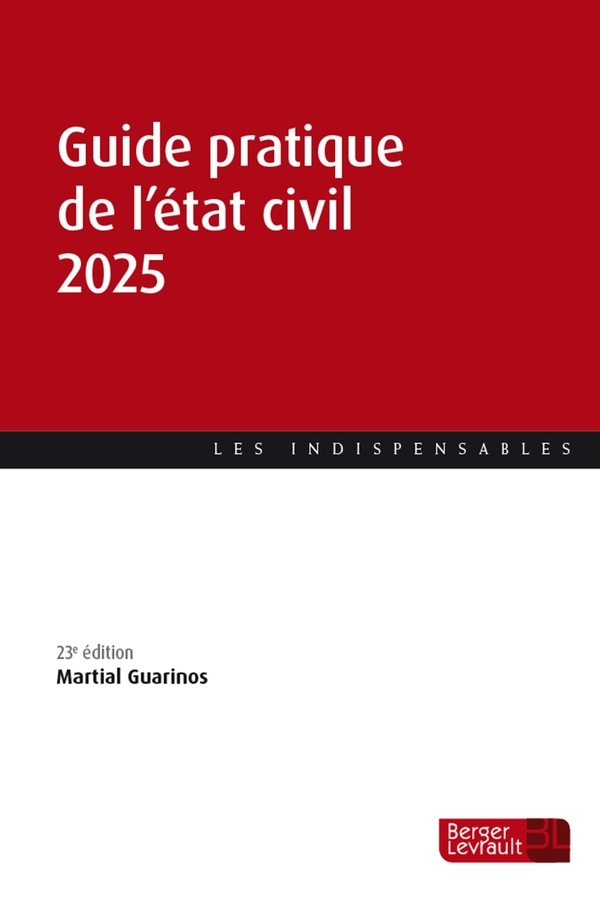 Guide pratique de l'état civil 2024 (23e éd.)