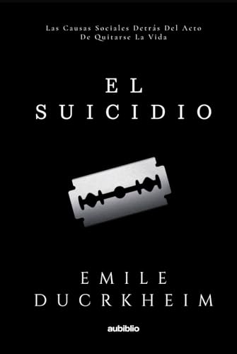 El suicidio (Aubiblio Clásicos) [9798334863293]