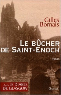 Le bûcher de Saint-Enoch